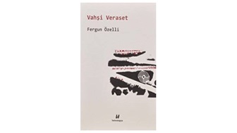 Vahşi Veraset / Fergun Özelli