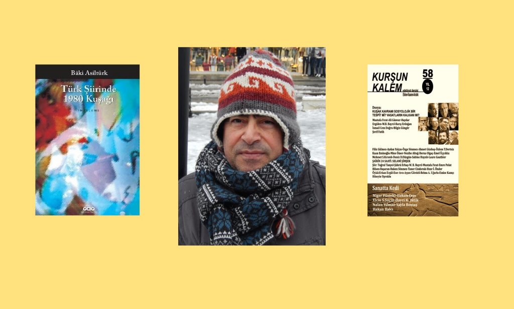 Baki Asiltürk’ten Kurşun Kalem Dergisi’nde Yer alan Kuşak Dosyasına Eleştiri…