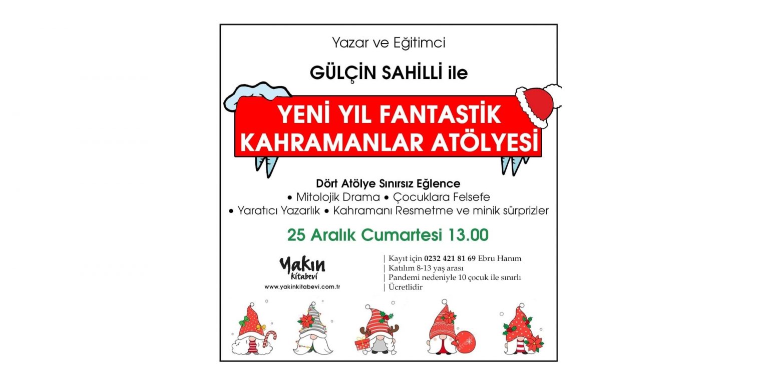 İzmir’de Fantastik Kahramanlar Atölyesi…