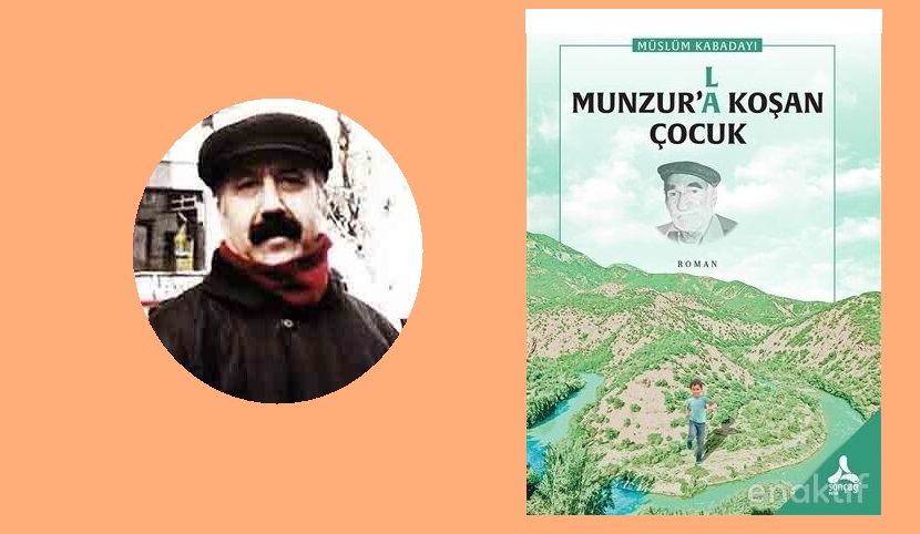 Munzur’(L)A Koşan Çocuk Üzerine
