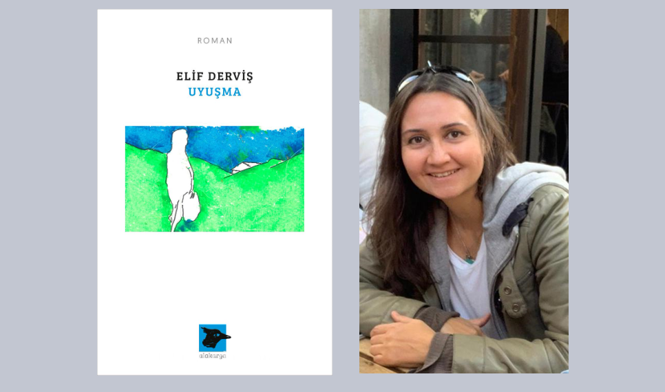 Elif Derviş’in İlk Romanı Uyuşma Raflardaki Yerini Aldı…