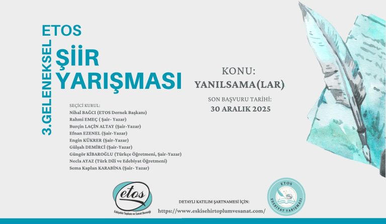 Etos 3. Geleneksel Şiir Yarışması Başlıyor…