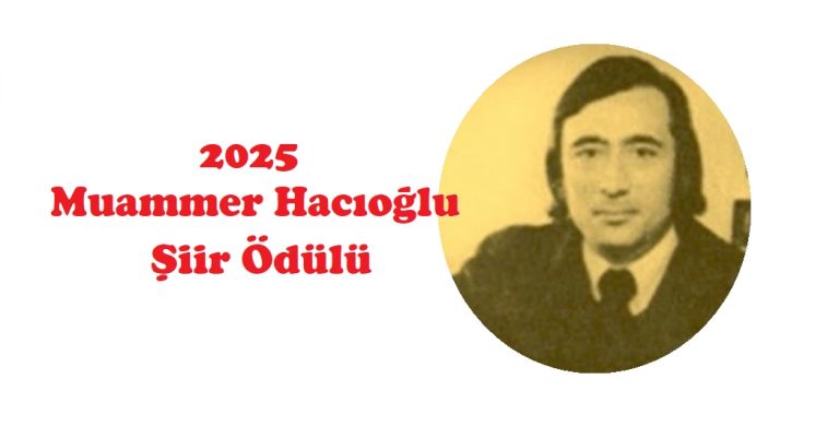 2025 MUAMMER HACIOĞLU ŞİİR ÖDÜLÜ