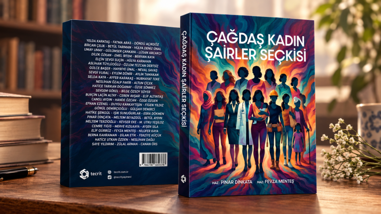 Çağdaş Kadın Şairler Seçkisi: Kadınların Şiirleri Edebiyatta Buluşuyor…